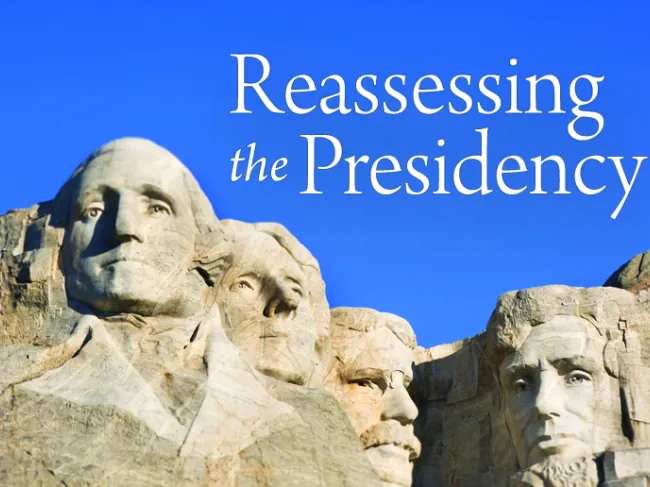 Reassessing the Presidency 2004